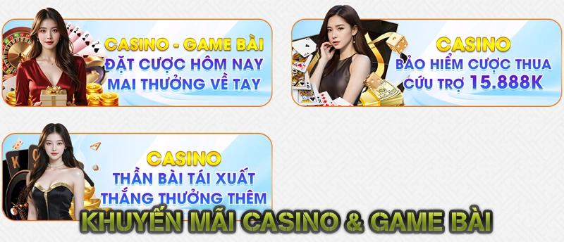 Khuyến Mãi Casino & Game Bài